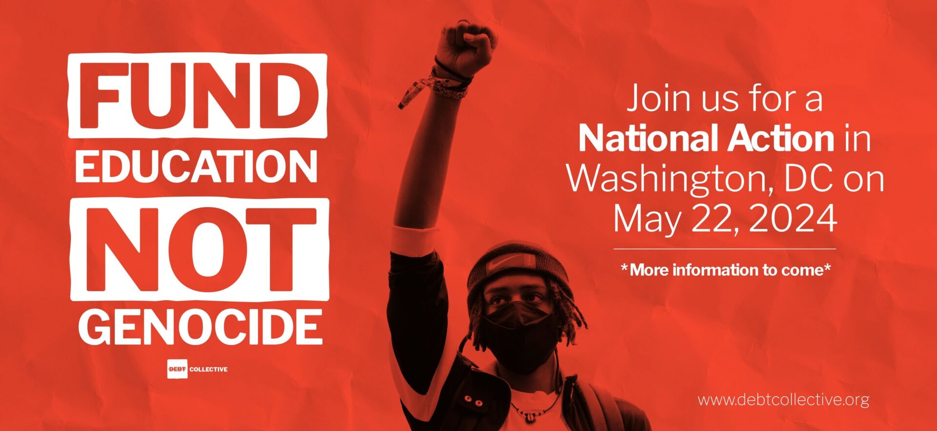 Fund Education Not Genocide: Join us for a National Action in Washington DC on May 22, 2024
